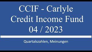 Aktie im Depot CCIF - Carlyle Credit Income Fund - Q1 2024 Zahlen