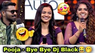 POOJA - வை கலாய்த்த MA KA PA  DJ BLACK கடுப்பான தருணம் super singer today episode #pooja #djblack