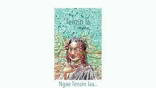 Tenzin la - Rytha Official release 