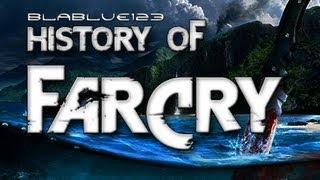 History of - Far Cry 2004-2012  blablue123