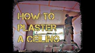 How To Plaster A Ceiling with Plastering For Beginners