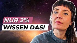 Diese Universumsgesetze ändern DEIN gesamtes Leben krass