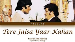 Tere Jaisa Yaar Kahan  Kishore Kumar  Yaarana 1981 Songs  Amitabh Bachchan