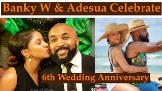 Banky W & Adesua Etomi Celebrate Their 6th Wedding Anniversary.