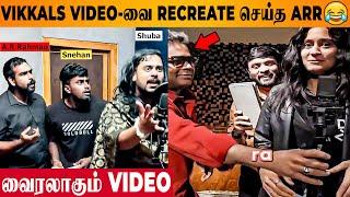 AR Rahman Recreates  Vikkals Team Raawadi Song Recording Session Video With Singer Shuba & Snekan