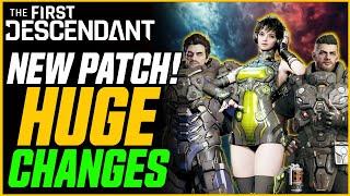 NEW PATCH Huge Changes Increased Loot Drops AFK Changes & More  The First Descendant