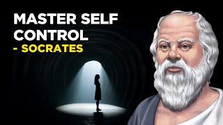 How To Master Self Control - Socrates Socratic Skepticism