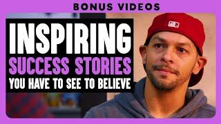 Inspiring Success Stories You Have To See To Believe  Dhar Mann Bonus
