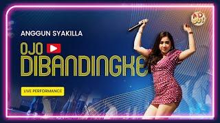Ojo Dibandingke - Anggun Syakilla Dangdut Cover