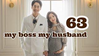 my boss my husband part 63