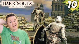 Ive Been Humbled...........  Lets Play Dark Souls Part 10