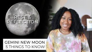 New Moon June 17th18th - 5 Things to Know 