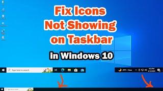 How to Fix Icons Not Showing on Taskbar in Windows 10 PC or Laptop - 2024