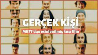 MBTIdan Esinlenilmiş Kısa Filmi İnceliyoruz - GERÇEK KİŞİ