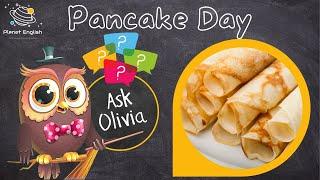 Ask Series  What is Pancake Day?