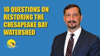EPAs Adam Ortiz Answers 10 Questions About Restoring the Chesapeake Bay Watershed