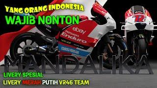 MERAH PUTIH MEMBARA Livery Spesial VR46 di MotoGP Mandalika Bikin Merinding