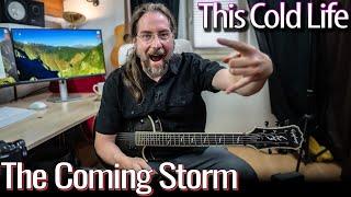 The Coming Storm - This Cold Life Demo recording