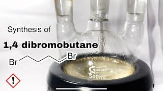 14 Dibromobutane synthesis