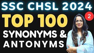 Top 100 Important Synonyms & Antonyms For SSC CHSL 2024 - 2  Vocabulary  English With Rani Maam