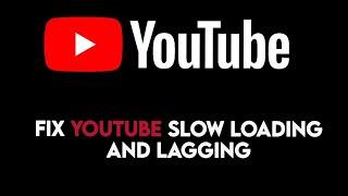 How To Fix Youtube Slow Loading & Lagging  Make Google Chrome Run Faster