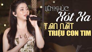 Liên Khúc XÓT XA Buồn Não Lòng  Mỹ Nữ Bolero Cất Tiếng Đầy Xót Xa Tan Nát Triệu Con Tim