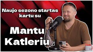 Startuoja trečiasis sezonas kartu su Mantu Katleriu - ŽB podcastas S03E01