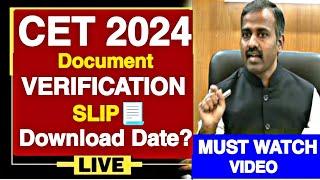 KCET 2024 DOCUMENT VERIFICATION SLIP DOWNLOAD DATE?HOW TO DOWNLOAD KCET DOCUMENT VERIFICATION SLIP