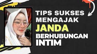 Dijamin Sukses  Tips mengajak janda berhubungan nt1m