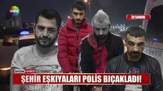 Şehir eşkıyaları Polis bıçakladı