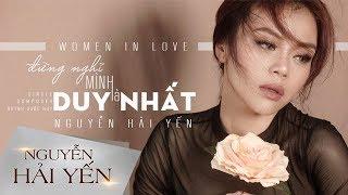 Đừng Nghĩ Mình Là Duy Nhất  Nguyễn Hải Yến