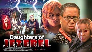 Daughters Of Jezebel - Nigerian Movies