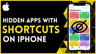 How to Hide Apps on iPhone with Shortcuts 2024