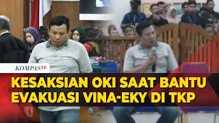 FULL Kesaksian Oki Priyando Evakuasi Vina dan Eky saat Malam Kejadian di Sidang PK Terpidana