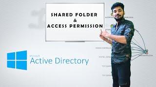 Active Directory - Shared Folder & Access permissions