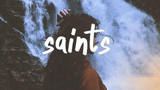 Echos - Saints Lyric Video