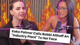 Keke Palmer CONFIRMS That Bobbi Althoff is an INDUSTRY PLANT 🫣 This is AWKWARD