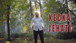 KEÇKA JÊHATİ - AZAD EVİN  2024© Official Music Video