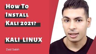 How To Install Kali Linux On Virtual Box 2021  by Zaid Sabih