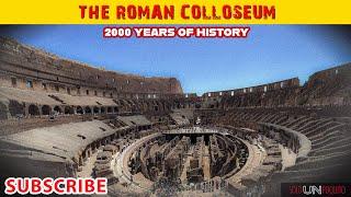 EP.   73.  2000 YEARS OF HISTORY  The Roman COLOSSEUM     4k  2024