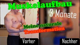 Meine naturale Transformation nach 3 Monaten Muskelaufbautraining im Homegym