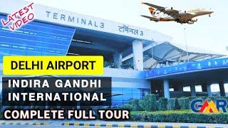 New Delhi Airport  Terminal 3  Full Tour  Indira Gandhi International Airport IGI New Delhi  