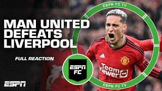 ABSOLUTE CLASSIC  FULL REACTION to Manchester Uniteds win over Liverpool  ESPN FC