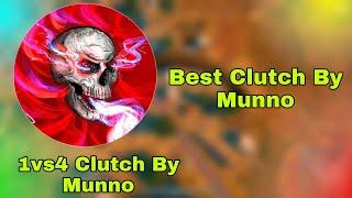 1vs4 Clutch By Munno Best Cluth By Munno PUBG MOBILE