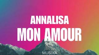 Annalisa - Mon Amour Testo  Lyrics