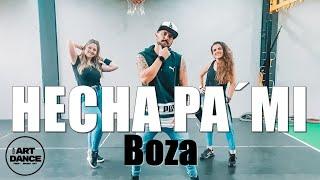 HECHA PA´MI - Boza - Reggaeton l Coreografia l Cia Art Dance