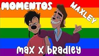 Extremadamente Goofy 2 Editado Momentos Max x Bradley Maxley