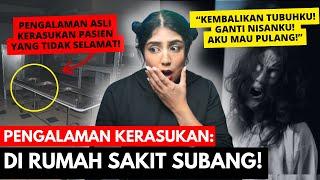 Cerita Horor Nerrorist SUBANG RUMAH SAKIT TERBENGKALAI  #NERROR