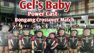 GELs Baby Solid Team Crossover Match