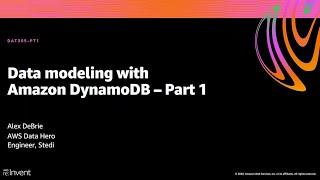 AWS reInvent 2020 Data modeling with Amazon DynamoDB – Part 1